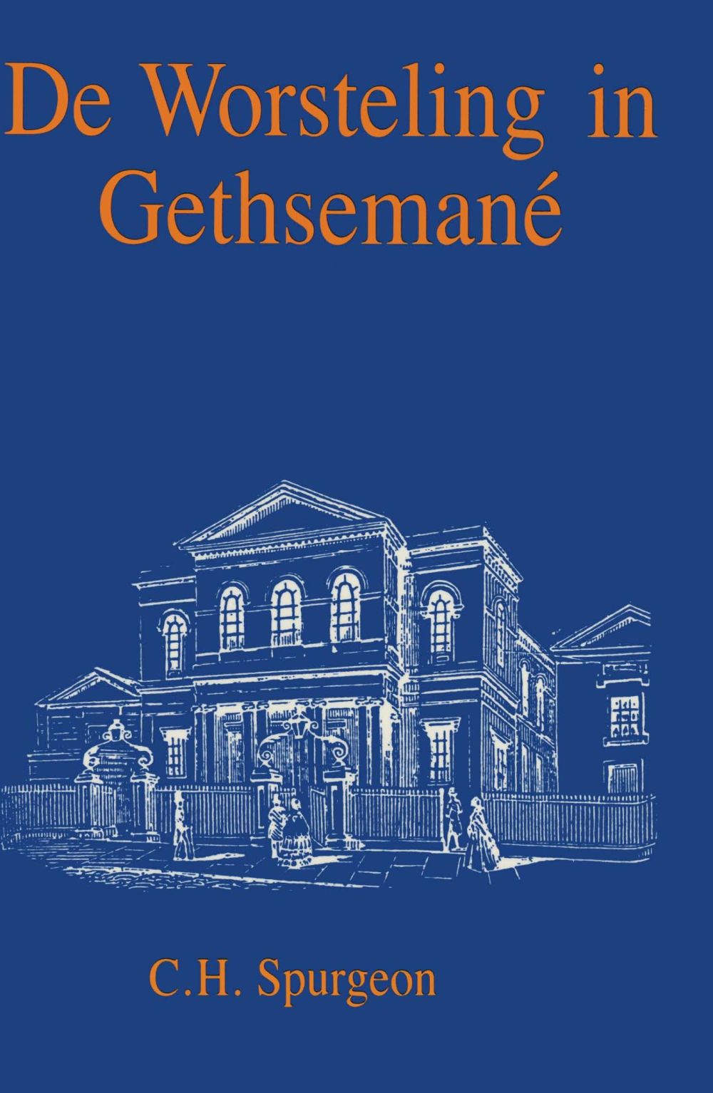 De worsteling in Gethsemané; E-Book